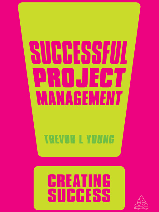 Title details for Successful Project Management by Trevor L Young - Available